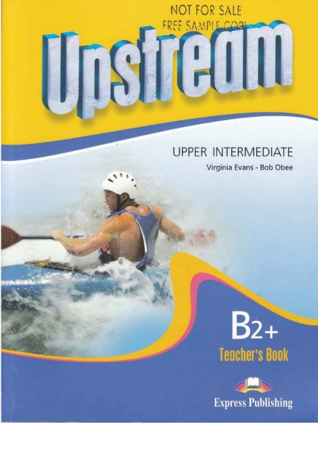 Upstream Intermediate B2 Teachers Book Pdf
